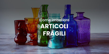 Imballare articoli fragili con il Pluriball