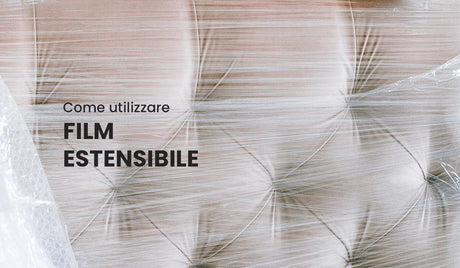 Come utilizzare il film estensibile per proteggere la merce