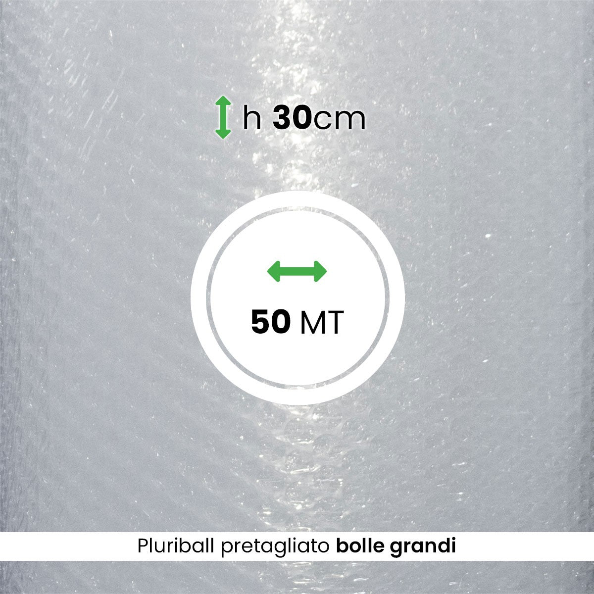 Rotolo Pluriball bolle grandi pretagliato altezza 30 cm lunghezza 50 mt