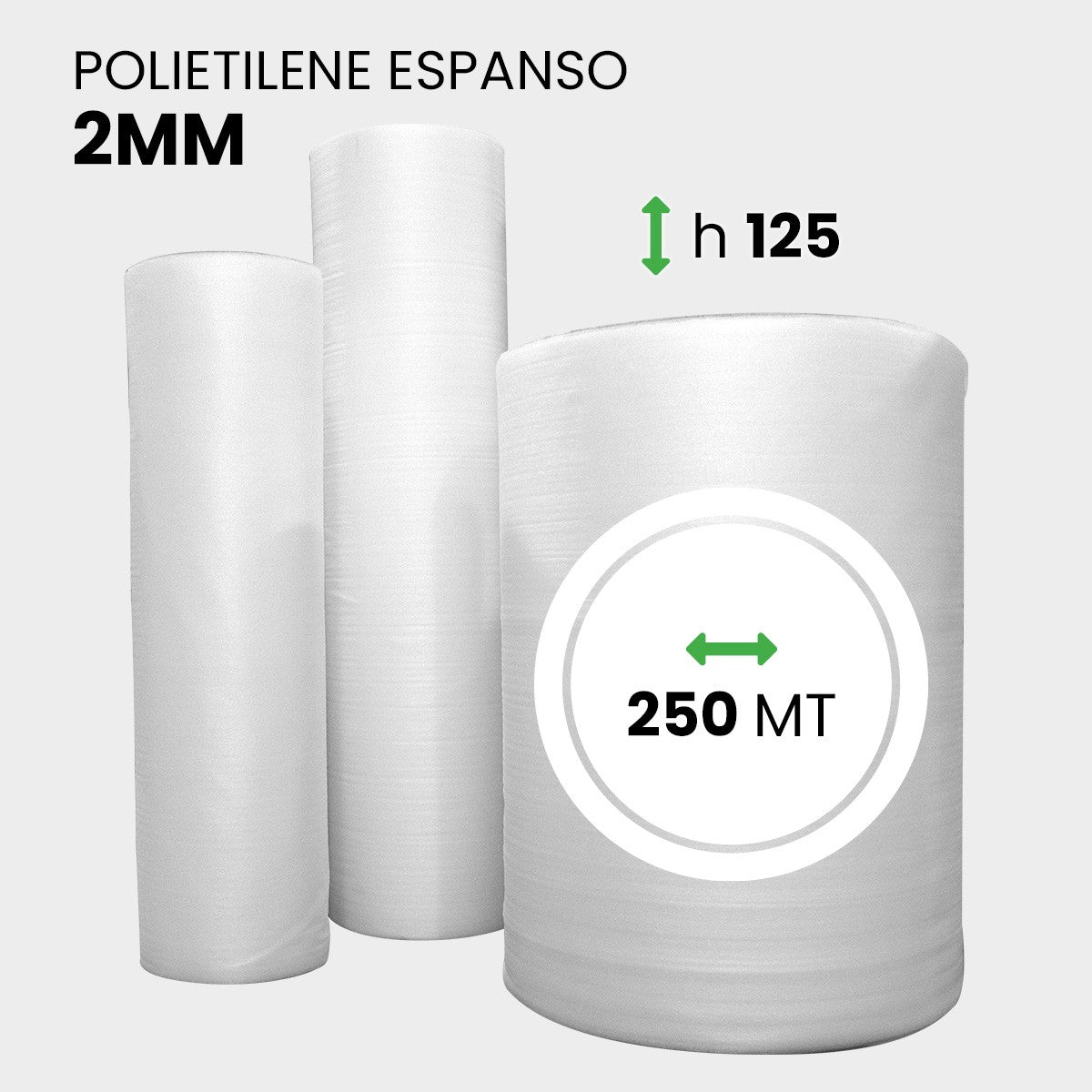 Bobina Polietilene Espanso altezza 125 cm lunghezza 250 metri
